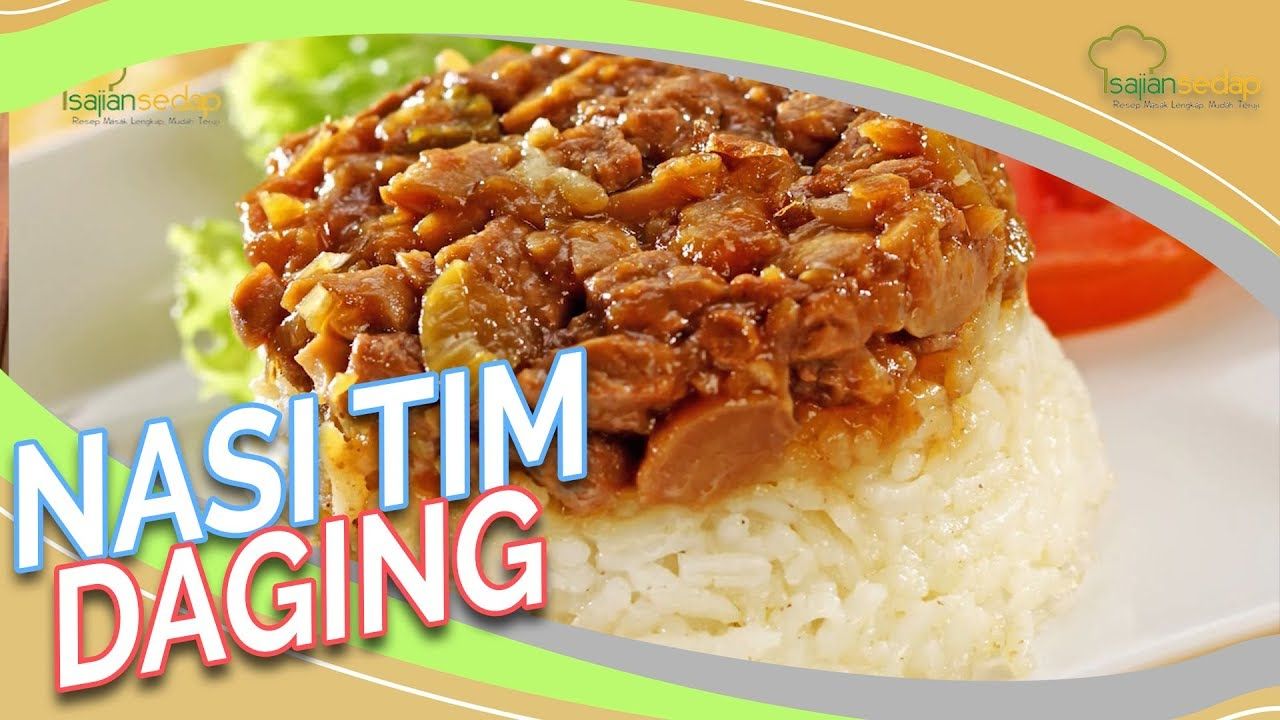 Nasi Tim Daging Cincang
